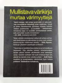 Värit pintaa syvemmältä