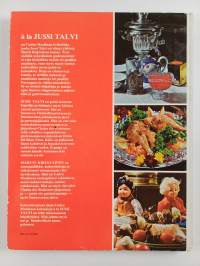 A la Jussi Talvi : uuden maailman keittokirja : maukkaita matkoja, mukavia muistoja : kansanterveyttä keittiöstä : reseptejä monista maista