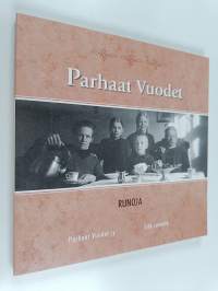 Parhaat vuodet : runoja