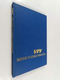 VTY:n kolme vuosikymmentä