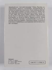 Eräystäviä ja kylän koiria