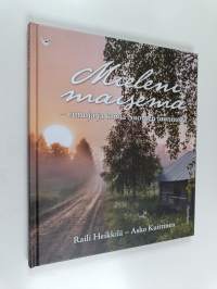 Mieleni maisema : Runoja ja kuvia Suomen luonnosta