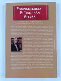 se on yksinkertaista -Ei itsestään selvää