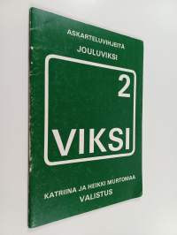 Viksi: Askarteluvihjeitä 2, Jouluviksi