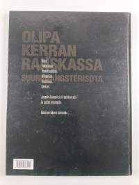 Olipa kerran Ranskassa - suuri gangsterisota 1-2 : Herra Josephin valtakunta ; Korppien synkkä lento