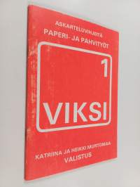 Viksi : askarteluvihjeitä 1 : Paperi- ja pahvityöt