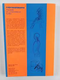 Työfysioterapia : Yhteistyötä työ- ja toimintakyvyn hyväksi