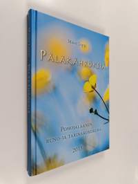 Päläkähröksiä : Pohojalaanen runo- ja tarinakokoelma