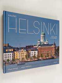 Kaunis Helsinki = Helsinki with love = Helsinki s ljubov'ju