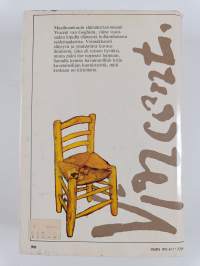 Vincent van Gogh : hän rakasti elämää