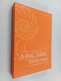 Askel, askel, harha-askel : työnohjaajana ja konsulttina systeemien viidakossa