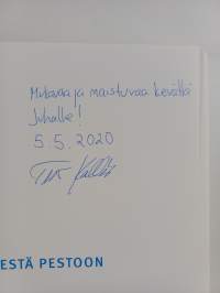 Petäjäisestä pestoon : aikamatka suomalaisiin makuihin (signeerattu, tekijän omiste)