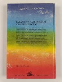 Parantava sateenkaari : väriterapiaopas