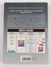 Visiosta tuloksiin : johtaminen organisaation kilpailuvalttina
