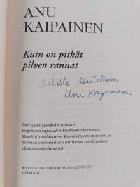 Kuin on pitkät pilven rannat : tarvittavin paikoin runsaan kirjallisen vapauden kuvittama kertomus Mateli Kuivalattaren, Kantelettaren muusan ja Suomen ensimmäise...