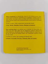 Minun maailmani = Runt omkring mig