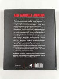 Egotrippi : aina matkalla jonnekin