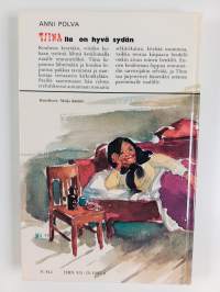 Tiinalla on hyvä sydän