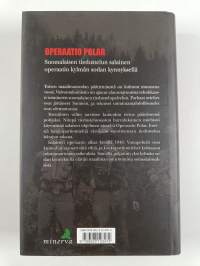 Operaatio Polar : salaisen sodan salaiset partiot