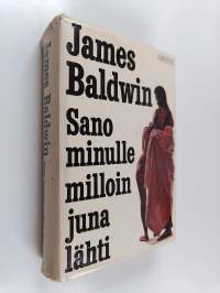 Sano minulle, milloin juna lähti