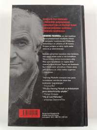 Wallander -setti (9 kirjaa) : Kasvoton kuolema ; Riian verikoirat ; Valkoinen naarasleijona ; Hymyilevä mies ; Väärillä jäljillä ; Viides nainen ; Askeleen jäljes...