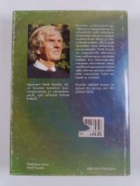 Todelliset avaimet terveyteen : vain sairas ihminen on tuottava - lääkärille