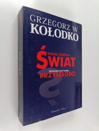 Dokad zmierza swiat