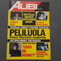 Alibi 3.1983 Heroiinia Tanskasta Alibi kokeili, Peliluola Paavo Väyrysen naapurina, Opettaja varasti oppilaiden rahat