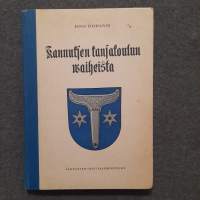 Kannuksen kansakoulun vaiheista