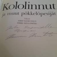 Kololinnut ja muut pökkelöpesijät signeerattu