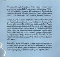 Jumalan selän taakse. Kertomus nuoresta opettajasta ja hänen oppivuosistaan pohjoisessa, Pajalan kunnassa