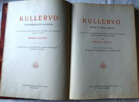 Kullervo : 3-näytöksinen ooppera : Kalevalan ja Aleksis Kiven mukaan  Numeroitu Singneerattu