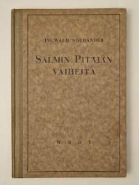 Salmin pitäjän vaiheita ja piirteitä Laatokan-Karjalan historiasta