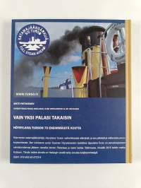 Vain yksi palasi takaisin : Höyrylaiva Turson 70 ensimmäistä vuotta