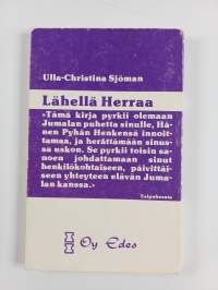 Lähellä Herraa (signeerattu)