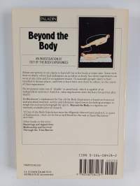 Beyond the Body - An Investigation of Out-of-the-body Experiences