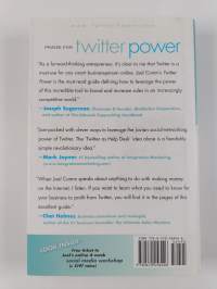 Twitter power : how to dominate your market one tweet at a time