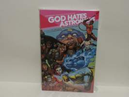 God Hates Astronauts Vol 1: The Head That Wouldn't Die!