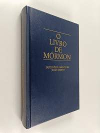 O livro de Mórmon - outro testamento de Jesus Cristo