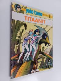 Yoko Tsuno 8 : Titaanit