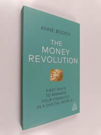 The Money Revolution - Easy Ways to Manage Your Finances in a Digital World
