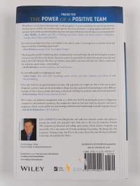 The power of a positive team : proven principles and practices that make great teams great