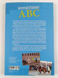 Ammattilaisen ABC : Yhteiskunta-, yritys- ja työelämätietous