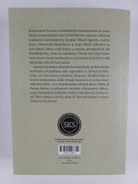 Laulut ja kirjoitukset : suullinen ja kirjallinen kulttuuri uuden ajan alun Suomessa