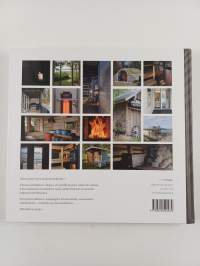 Hyvä sauna : suomalaisen saunaelämyksen jäljillä