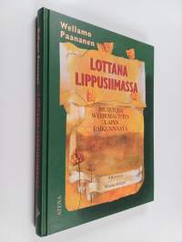 Lottana lippusiimassa : muistoja Wehrmachtin Lapin esikunnasta