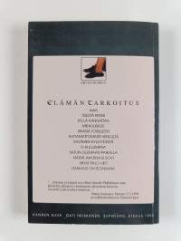 Elämän tarkoitus ja muita kertomuksia