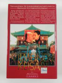 Viimeinen keisari : Taivaanpojan tie lohikäärmevaltaistuimelta Pekingin puutarhatyöläiseksi