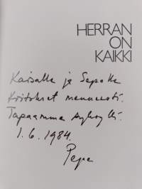 Herran on kaikki (signeerattu, tekijän omiste)