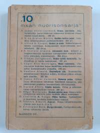 Uljuutta ja viekkautta : romaani Teksasin vapaussodasta